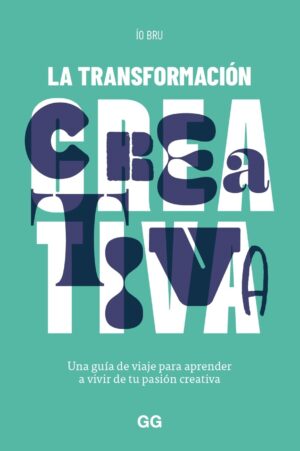 La transformación creativa